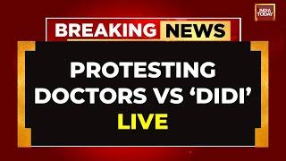 LIVE  Kolkata News LIVE  Didi- Protesting Doctors Meet Now  India Today LIVE