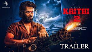 Kaithi 2 - Announcement￼  Trailer  Suriya  Kamal Hassan  Fahadh Fassil  Lokesh