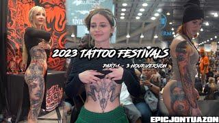 2023 Tattoo Festivals Part 1  3 Hour Version  EPICJONTUAZON