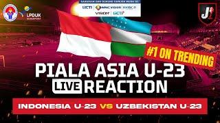 INDONESIA U23 VS UZBEKISTAN U23 - AFC U23 ASIAN CUP - LIVE REACTION