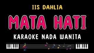 MATA HATI - Karaoke Nada Wanita  IIS DAHLIA 