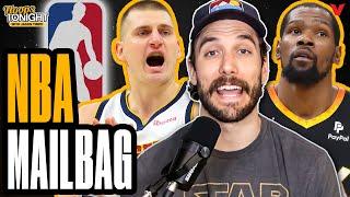 NBA Mailbag Durant RETURN to Thunder? Nuggets & Celtics NBA Draft Knicks big moves  Hoops Tonight