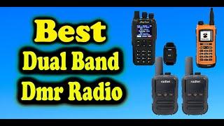 Best Dual Band Dmr Radio