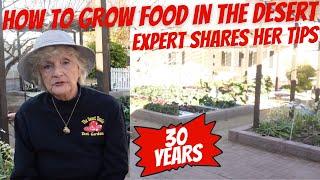 She Has Been Growing Vegetables in the Desert for 30 Years