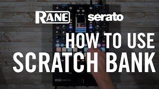 How To Use Serato Scratch Bank on RANE SEVENTY SEVENTY-TWO & SEVENTY-TWO MKII