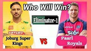 SA20 2024  Eliminator Joburg Super Kings vs Paarl Royals  Prediction#sa202024