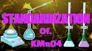 Standardization of KMnO4 ‖ Why Temperature during Titration should be 60-80℃ ‖ Analytical Chemistry
