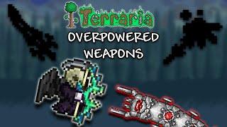 Explaining all of terrarias OVERPOWERED Weapons..