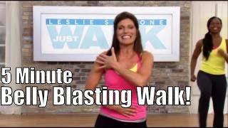 5 Minute Belly Blasting Walk