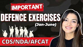 All Defence Exercises for AFCAT 2 2024 CDS 2 2024 Defence Current Affairs  NDA 2 2024