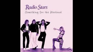 Radio Stars - Somewhere Theres a Place For Us 1991