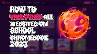 How To Unblock All Websites on School Chromebook 2023 #unblocker#unblockersforschool#schoolunblocker