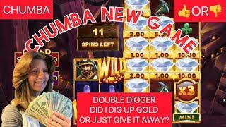 CHUMBANEW GAME DOUBLE DIGGERDID IT TAKE OR GIVE ME GOLD? #chumbacasino #newslots