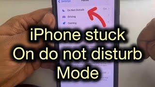 iPhone stuck on do not disturb mode  Fix