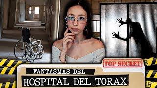 Los FANTASMAS del HOSPITAL DEL TORAX y EXPERIENCIAS PARANORMALES en OPERACION TRIUNFO