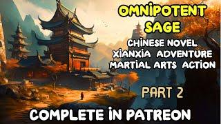 XIANXIA Omnipotent Sage -Audiobook- Part 2