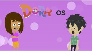 REUPLOADNO COPYRIGHT CLAIM Dora OS +11