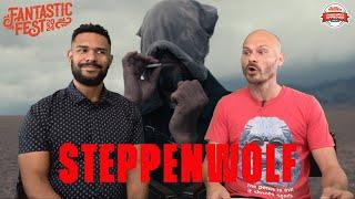 Fantastic Fest STEPPENWOLF Movie Review **SPOILER ALERT**