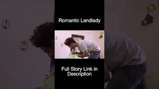 Romantic Landlady  New Telugu Short Film 2023