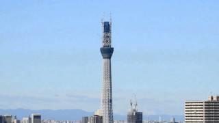 【定点観測】東京スカイツリーが出来るまで【Time-lapse】