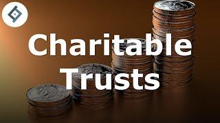 Charitable Trusts  Law of Trusts