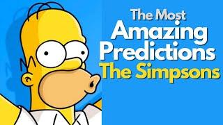 The Most Amazing Predictions by The Simpsons