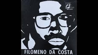 Filomeno Da Costa - Filho És Pai Serás