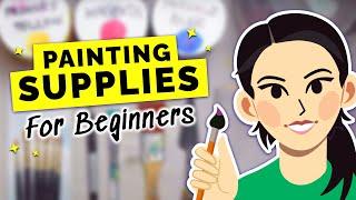 Essential ACRYLIC PAINTING Materials for Beginners  A Complete Guide for Getting Started