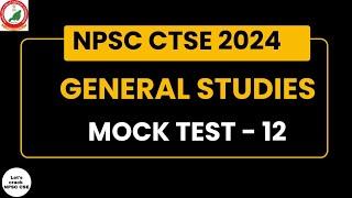 NPSC CTSE 2024  General Studies   Mock Test Lesson-12