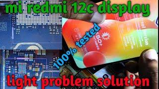 Mi redmi 12c lcd light problem solution redmi 12c display light cpu jumper solution