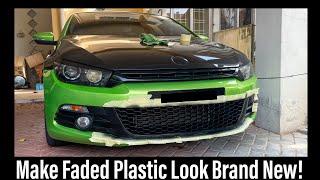 Restore Faded Plastic Parts On A Budget *Tutorial On My VW Scirocco*