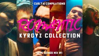 Kyrgyz Romantic Collection  Curltai Compilation