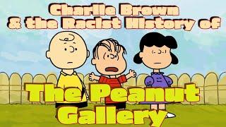 Charlie Brown & the Racist History of The Peanut Gallery  The Breakdown with Dara Starr Tucker