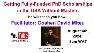 Getting Fully-Funded PhD Scholarships in the USA Without Masters