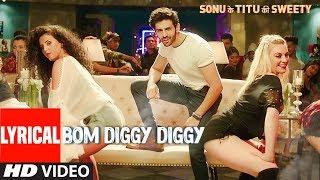 Bom Diggy Diggy Lyrical Video  Zack Knight  Jasmin Walia  Sonu Ke Titu Ki Sweety