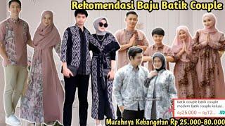 Rekomendasi Baju Batik Couple Kekinian 2023 Laris Banget Rp 25.000-80.000  Batik Keluarga