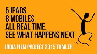 India Film Project 2015 Trailer