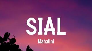 Mahalini - Sial  Lyrics tiktok Song