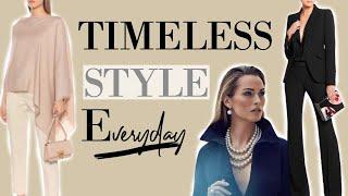 How to Look TIMELESS Everyday Style tips  Classy Outfits