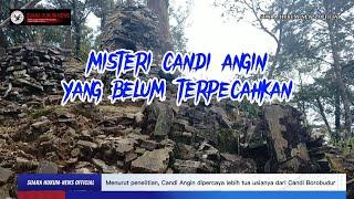 MENELISIK TABIR MISTERI CANDI ANGIN