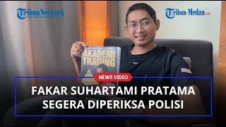 Fakar Suhartami Pratama Guru Trading Indra Kenz Segera Diperiksa Polisi Terkait Judi Online Binomo