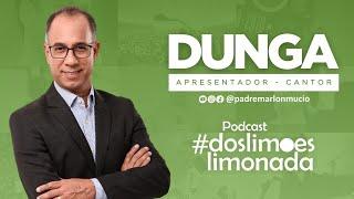 Podcast dos Limões Limonada EP 31 - Padre Márlon Múcio e Dunga