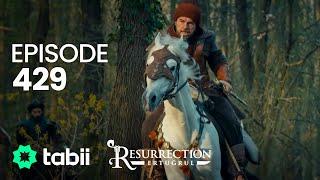 Resurrection Ertuğrul  Episode 429