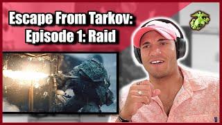 US Marine reacts to Escape From Tarkov - Episode 1 Raid