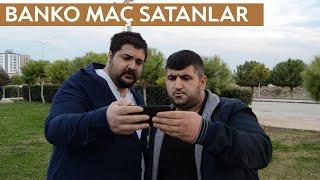 Banko Maç Satanlar - Skeç