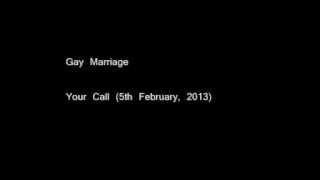 Gay Marriage Your Call Phone In