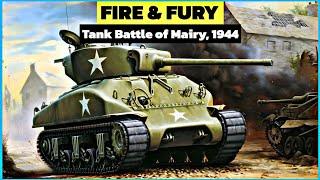 Redemption How US Shermans Defeated Formidable Panther Tanks during Battle of Mairy