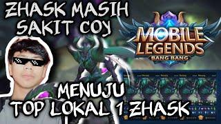 Menuju Top Lokal 1 Zhask Mobile Legends indonesia