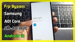 Frp Bypass Samsung A01 Core SM-A013FG U3 Android 10 Latest Security