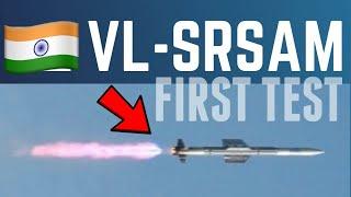 First Test Of Indias VL-SRSAM